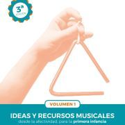Ideas y recursos para la primera infancia. VOL 1 (pdf)